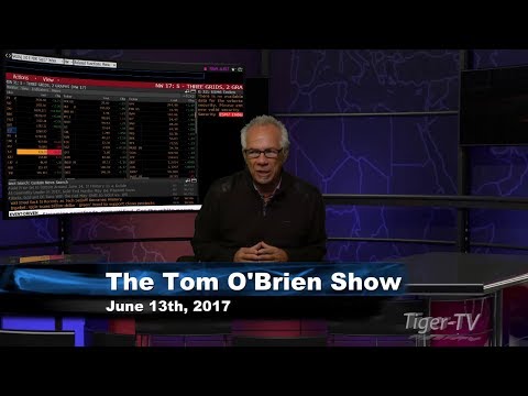 June 12th Daily Stock Market Recap by Tom O'Brien on TFNN   2017