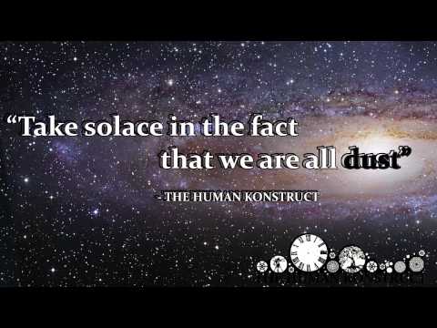 We Are Stardust by The Human Konstruct