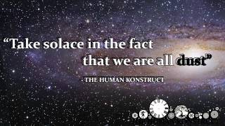 We Are Stardust by The Human Konstruct