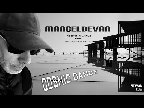 MarcelDeVan - Cosmic Dance ( NOW in all Online Stores & Streaming Portalen)