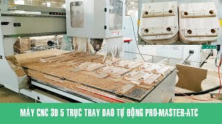 Máy cnc gia trung tâm 3D 5 trục PRO-MASTER-ATC