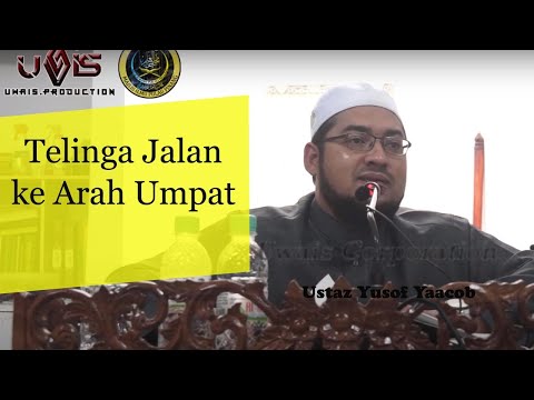 [Siri 3]Telinga Jalan Mengumpat | Ustaz Yusof Yaacob