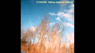 Lungfish - Talking Songs for Walking + Necklace of Heads (Dischord Records #66) (1992) (Full Album)