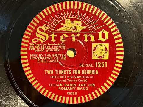 Two Tickets For Georgia - Oscar Rabin and his Romany Band