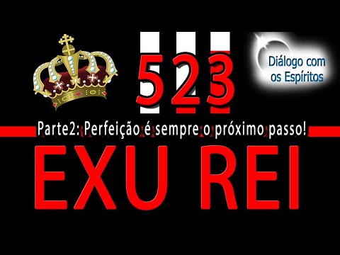 DcE 523 - [] Entidade Exu Rei das 7 Encruzilhada  - Médium Almir Oliveira