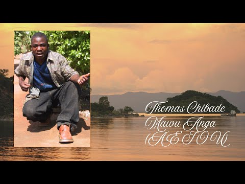 Thomas Chibade - Mawu Anga (A E I O U)