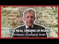 What do we really know about early Rome? | Christopher Smith