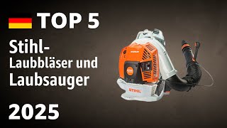 TOP—5. Beste Stihl-Laubbläser und Laubsauger. Test & Vergleich 2025