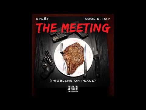 38 Spesh - The Meeting (Problems or Peace) Ft. Kool G Rap (Produced by Dj Premier
