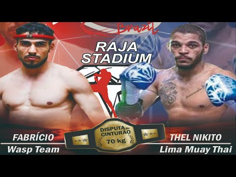 FABRÍCIO (WASP TEAM) vs. THEL NIKITO (LIMA MUAY THAI) CINTURÃO 70 KG - THAI FIGHT BRASIL 2º EDIÇÃO