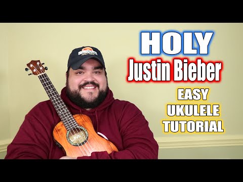 JUSTIN BIEBER - HOLY ft Chance The Rapper | Easy Ukulele Tutorial
