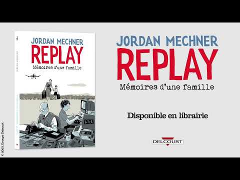 Jordan Mechner's REPLAY (Delcourt bande d'annonce)