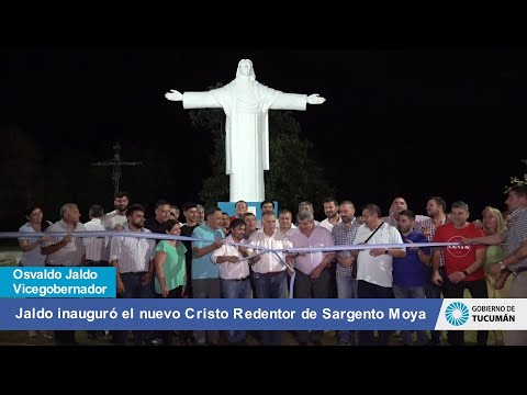 Jaldo inauguró el nuevo Cristo Redentor de Sargento Moya