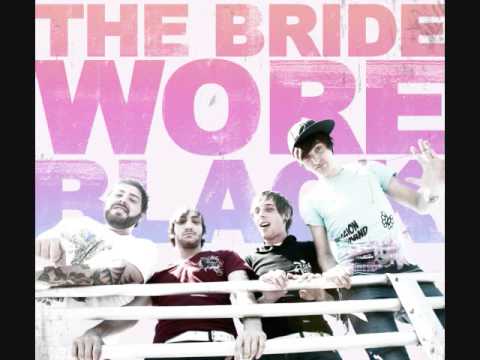Stage Dives and High Fives - The Bride Wore Black (lyrics)