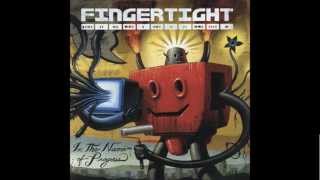 Fingertight - Fear In Me