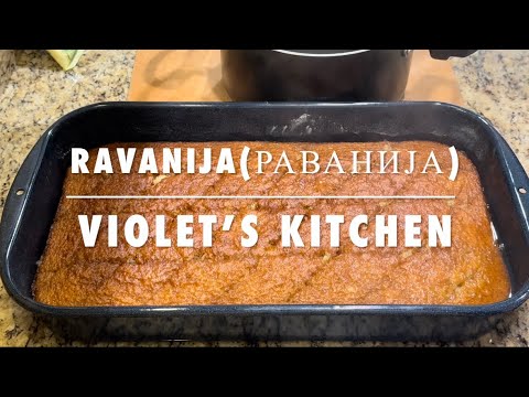 How To Make Ravanija(Macedonian Style)