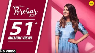 Punjabi Songs : Brobar Boli (Full Song) Nimrat Khaira - Maninder Kailey - DesiRoutz - WHM