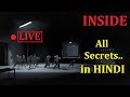 INSIDE [All Secrets/Achievements] || FULL GAMEPLAY || HINDI