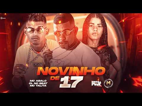 MC ABALO, CL NO BEAT, MC TALITA - NOVINHO DE 17 / TÔ DE MAROLA MUITO LOMBRADA / TIRA A SEAWAY