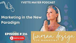 Marketing in the New Paradigm | Episode #216