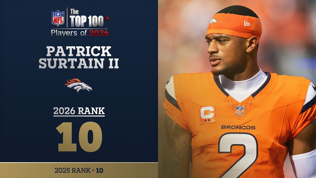 10: Patrick Surtain II (CB, Broncos) | Top 100 Players of 2026