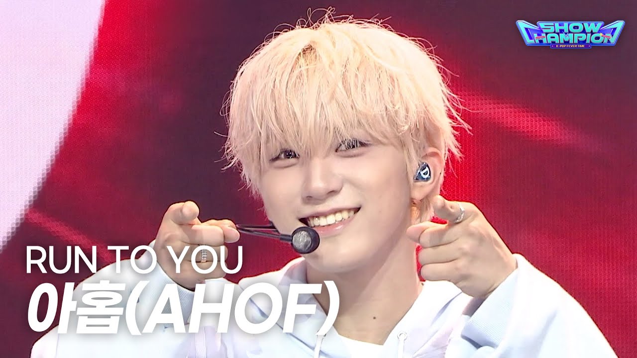 AHOF / RUN TO YOU