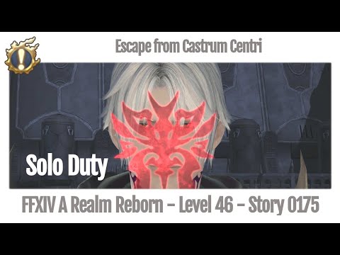 FFXIV Escape from Castrum Centri - Story 0175 - A Realm Reborn