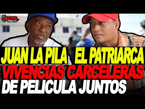 EL PATRIARCA Y JUAN LA PILA: CUENTAN SUS VIVENCIAS CARCELERAS DE TERR0R JUNTOS EN DIFERENTES PENALES