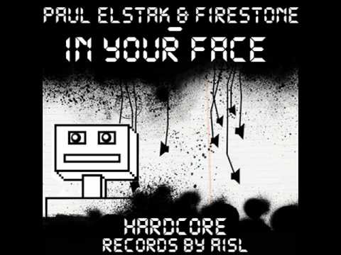 Paul Elstak feat Firestone - in you face