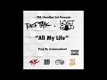 Turf Talk x Lost God-All My Life (Prod By Juneonnabeat) [Rap Status Exclusive]