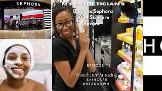 SEPHORA VIB ESTHETICIAN RECOMMENDATIONS | STOP WASTING MONEY ON THE WRONG PRODUCTS!  PT 2