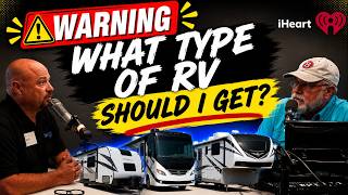 What Type Of RV Should I BUY - Podcast 3