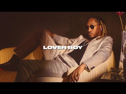 [FREE] Future Type Beat - "Lover Boy" | Drake x NAV Type Beat 2022