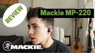 Video thumbnail for Mackie MP-220 IEM Review by MajorHiFi