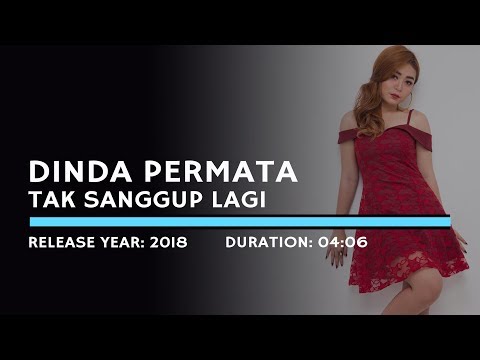 Dinda Permata - Tak Sanggup Lagi (Lyric)
