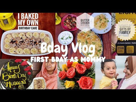First Bday as Mommy/8 month baby Surprises Mommy/ Easy Birthday cake / Butter chicken Biryani