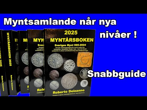 Myntårsboken 2025 – Den ultimata guiden för svenska mynts historia och värde - En snabbguide!