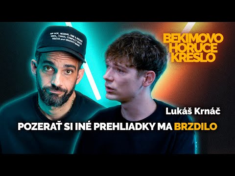 Strihal som do kašmíru za 600 EUR /w Lukáš Krnáč | BEKIMOVO HORÚCE KRESLO
