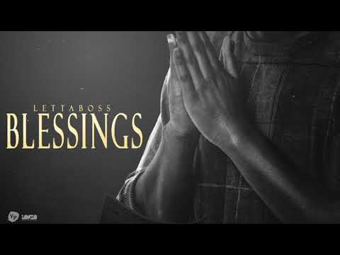 Letta Boss - Blessings (Official Audio)