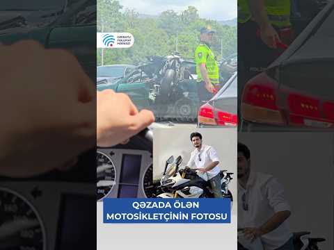İsmayıllıda qəza nəticəsində həyatını itirən motosiklet sürücüsü Nihad Allahverənovun fotosu yayılıb