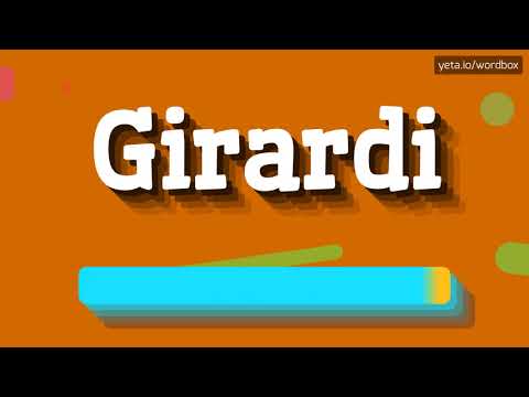 HOW PRONOUNCE GIRARDI! (BEST QUALITY VOICES)