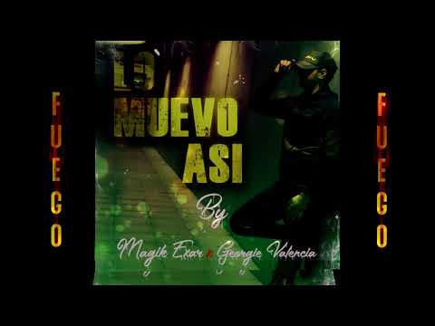 Magik Exar - Lo Muevo Así (Audio Oficial)