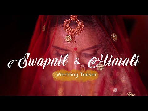 Maharashtrian Wedding Teaser | Cinematic Video Teaser | Swapnil X Himali  I Beautiful couple wedding
