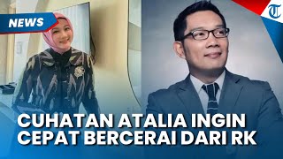 Atalia Ingin Cepat Cerai dengan Ridwan Kamil, Ungkap Harapan agar Proses Selesai Segera