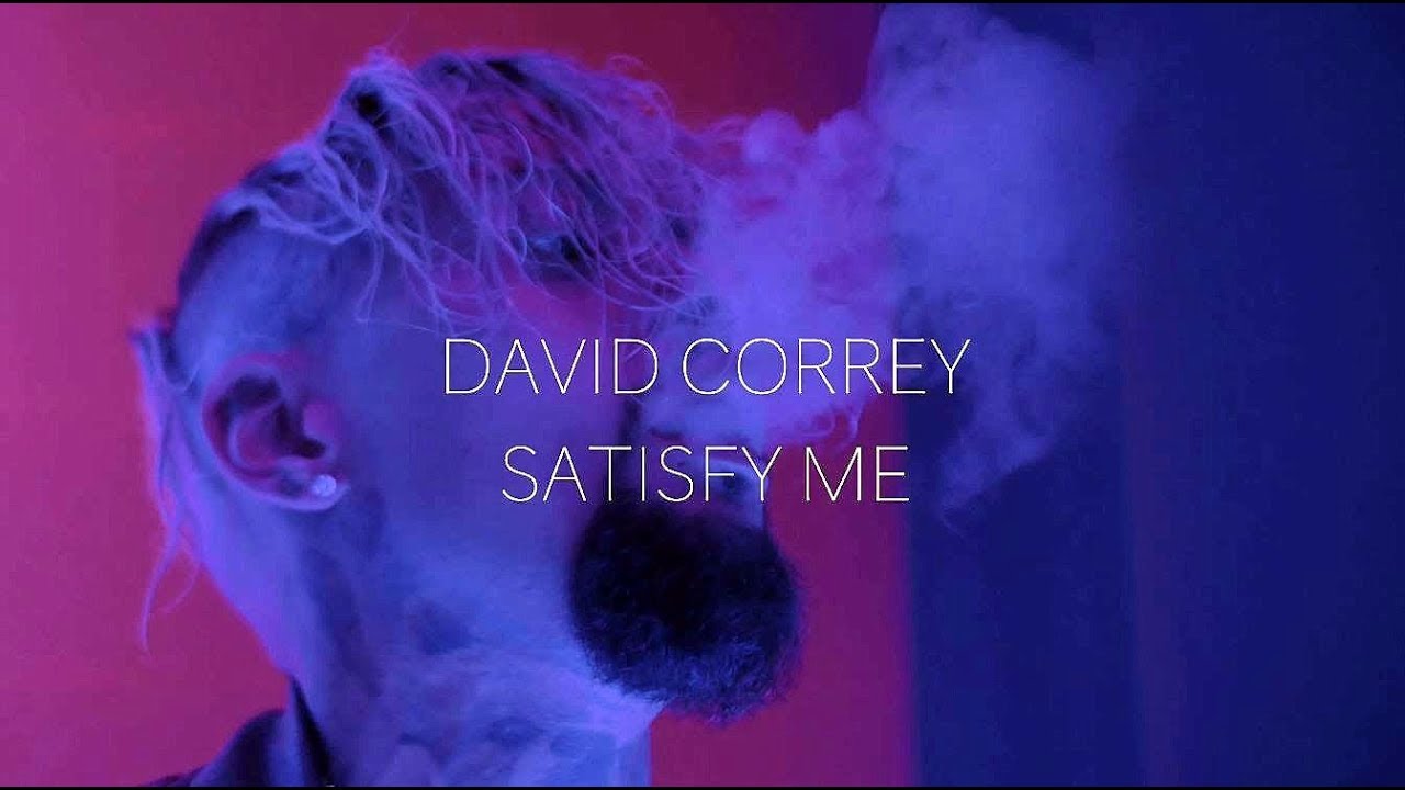 David Correy — Satisfy Me