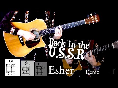 Back in the U.S.S.R. (Esher) - Vocals and Guitars - Chord Companion