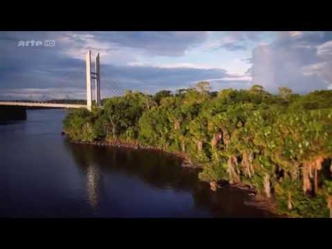 "Un pont sur  l'Oyapock"  ARTE / ZDF (2014) Documentaire entier