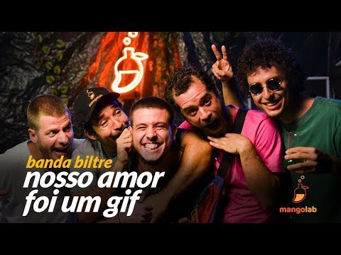 Biltre - Nosso Amor Foi um GIF (Ao Vivo no Estúdio MangoLab)