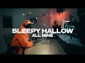 Sleepy Hallow All Mine Official Video