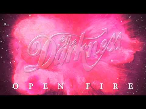The Darkness - Open Fire (Official Audio)